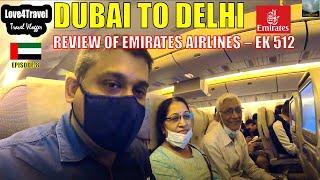 Ep-8-Dubai To Delhi with Emirates EK512-Tour of Dubai Airport-Review of Emirates EK-512 #love4travel