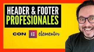  Crear Header y Footer con Elementor Gratis (Clase 5)