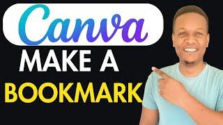 How To Make Bookmark In Canva( Full guide)