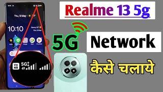 Realme 13 5g network setting,Realme 13 me 5g network kaise laye, Realme 13 5g setting kaise kare