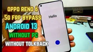 oppo reno 6 5g frp bypass without pc android 13 100 working new mathad 100 working with live prof