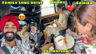 Pehli Long Drive with Family  Best Day of my Life ️ jo kabhi socha nhi tha vo ho gaya ️