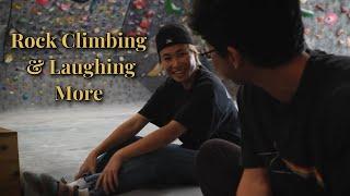 Rock Climbing Vlog + Laughing More