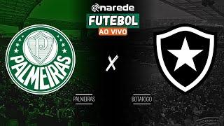 PALMEIRAS X BOTAFOGO  AO VIVO - BRASILEIRÃO 2024 AO VIVO - COM IMAGENS DO ALLIANZ PARQUE