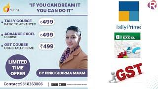 Tally Prime||GST Using Tally Prime||Advanced Excel Video courses||Dhurin App||499rs.only