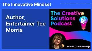 Author, Entertainer Tee Morris | The Innovative Mindset