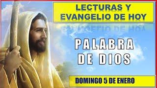 PALABRA DE DIOS Para hoy / LECTURAS Y EVANGELIO DE HOY DOMINGO 5 DE ENERO 2025 | Buen Pastor