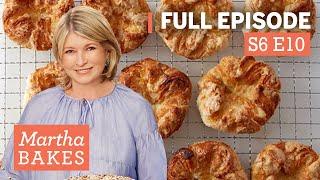 Martha Stewart Makes Classic Yeast Dough Desserts | Martha Bakes S6E10 "Layered Yeast Dough"