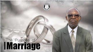 The Purpose of Marriage | The Church of God International Jamaica #marriage