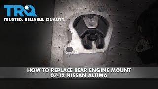 How to Replace Rear Engine Mount 2007-12 Nissan Altima