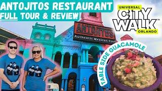 Antojitos Restaurant at Universal Orlando's City Walk: FULL Tour and Review | 2022