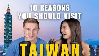 『十個來台灣觀光的理由』The 10 Reasons Why You Should Visit Taiwan 