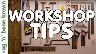 Workshop Tricks & Tips