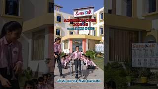 come fast  #school #sanskar #admissionsopen #students #schoollife