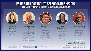 From Birth Control to Reproductive Health: The Long Journey of Ending China's One Child Policy