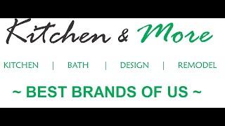 Kitchen & More, Brands Film | Kitchen And Bathroom Remodeling in Seattle