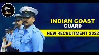 Indian coast guard recruitment 2022 | Indian कोस्ट गार्ड भर्ती 2022 |Indian coast guard apply online