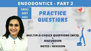 endodontics lecture - Q&A / mcq (part 2)