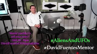 Alien and UFO discussions in the Central Valley with David Fuentes