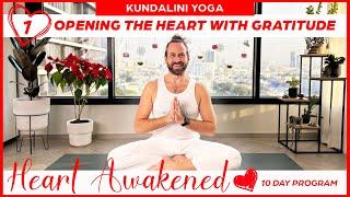 Heart Awakened  10 Days of Yoga | Day 1: Opening the Heart with Gratitude