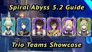 Complete Spiral Abyss 5.2 Guide | Showcase Trio 4* Only (No BP) | Genshin Impact