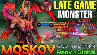 Late Game Monster Moskov Deadly Marksman - Top 1 Global Moskov by GODㅤBlαcKN444 - Mobile Legends