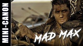 Mini-Canon: Mad Max