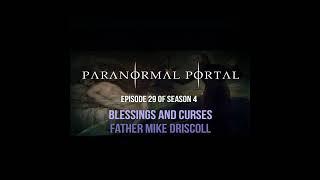 S4EP29 - Blessings and Curses - Father Mike Driscoll