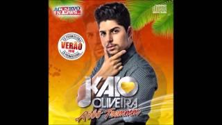 Kaio Oliveira - Promocional Novo 2016 [CD PARCIAL]