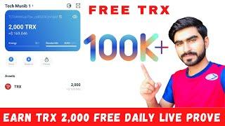 2000 FREE TRX (TRON) EVERY DAY | Free TRX (TRON) Mining Site | Earn trx Just By Making Account