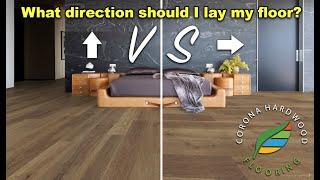 Determining the direction to lay/install Hardwood, Laminate, or Luxury Vinyl Plank flooring