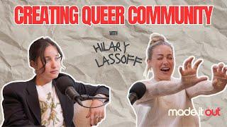 Creating Queer Community with Hilary Lassoff