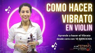 Clases de Violin - VIBRATO VIOLIN: Como Hacer Vibrato en el Violin [10 EJERCICIOS]