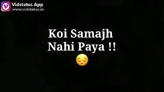 Koi samajh nahi paya True stories WhatsApp status //VC Editor//