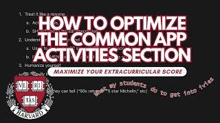 How to Optimize Your Common App Activities Section for Ivy Admissions