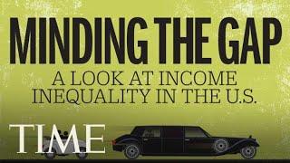 A Look At Income Inequality In The United States | TIME