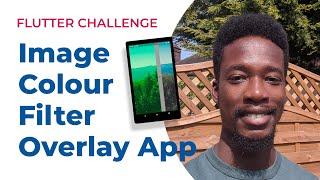 Flutter UI Challenge: Image Colour Filter Overlay App