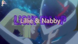 Lillie & Nabby }   Light Em Up