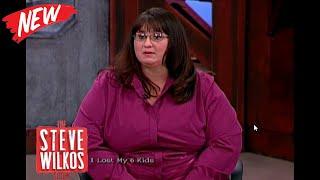  The Steve Wilkos Show 2024  I LOST MY 6 KIDS  The Steve Wilkos Show Full