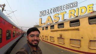 Bye Bye India's Last Double Decker Express ( Non AC ) || अलविदा आखिरी नॉन-एसी डबल डेकर एक्सप्रेस