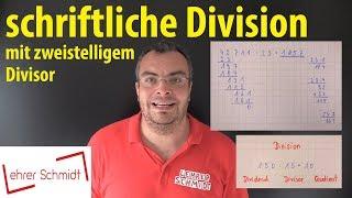 schriftliche Division mit zweistelligem Divisor | Lehrerschmidt - einfach erklärt!