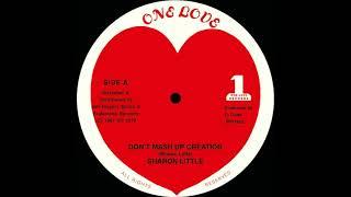 Sharon Little  –  Don't Mash Up Creation        MRRH