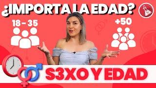 ¿Importa la Edad en tu Vida s*xual? | Consejos Para Mejorar tu VIDA ÍNTIMA