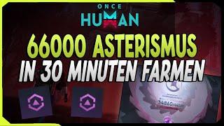 66k Asterismus [Sternchrom] in 30min Erhalten !!! Sternchrom für 1 Monat | Once Human