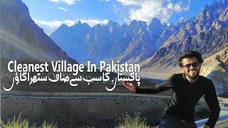 Most clean village in Pakistan | Gilgit Baltistan Vlog | Salman Travel Diaries