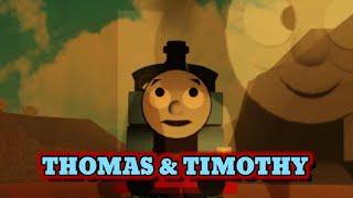 Thomas and Timothy (An Angel Pirela Productions' Original Story)