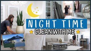 NIGHT TIME CLEAN WITH ME 2020 | AFTER DARK CLEANING ROUTINE | RELAXING CLEANING MOTIVATION