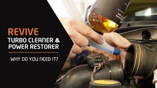 Revive Turbo Cleaner - Why and When Do You Need It?