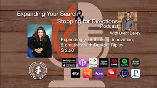 Expanding your thinking, innovation, & creativity with Dr. April Ripley S2.20