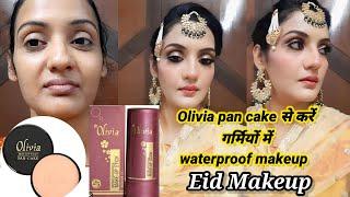 OLIVIA PAN CAKE  से करें waterproof makeup मेकअप #affordable makeup #eidmakeuptutorial #beginners .